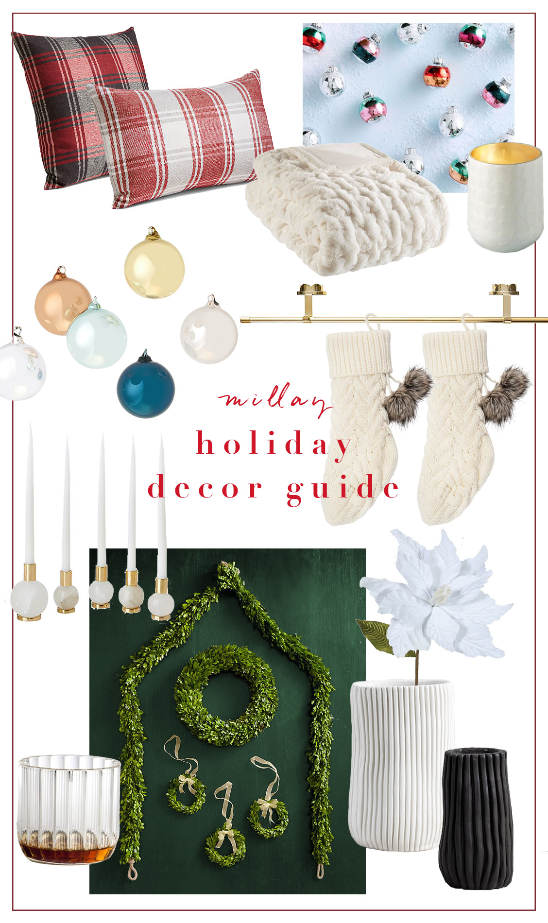 Holiday Decor Guide | Millay Blog